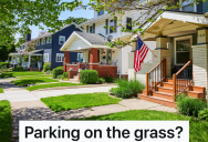 Driver Parked Slightly On The Grass When He Drove To His Coworker’s House, And The Neighbor Was Really Upset