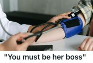 Entitled Patient Dismissed His Supervisor’s Competency, So This Man Played Along And Reminded Her Who Was Really In Charge