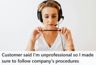 Customer Refuses Bank Security Questions And Hangs Up After Calling Her Unprofessional, So Agent Follows Protocol And Locks Him Out Of His Account While He’s Overseas