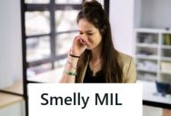 Her Mother-In-Law Had A Very Offensive Smell, So She Didn’t Want To Let Her Come To A Party Or Ride In Her Car