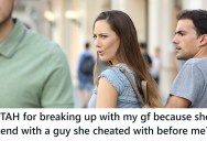 Man Finds Out His Girlfriend Still Hangs Out With Her Previous Cheating Partner, So He Broke Up With Her