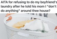 Boyfriend Told His Mom His Partner Doesn’t Help Around the House, So The Laundry Suddenly Stopped Getting Done