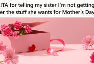 Mother’s Day Is Supposed To Be Special, But For This Family The Demands Are Too Much