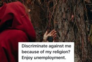 Restaurant Server Was Discriminated At Work For Their Pagan Religion, So They Decide To Use Their Bully’s Beliefs In Their Favor
