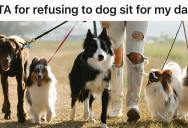Woman Refuses To Dog-Sit For Dad, And He Gives Her A Major Guilt Trip Over It