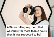 After Getting Paid For Only Half The Time She Worked, This Photographer’s Mom Freaked Out And Made Very Rude Comments