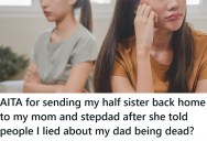 She And Her Half Sister Feel Differently About The “Dad” In Their Life, And It’s Causing Some Problems