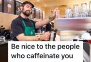 Customers Were Rude To A Starbucks Barista, So They Secretly Gave Them Decaf Coffee