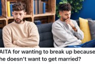His Boyfriend Doesn’t Want To Get Married, So He Told Him He Wants To Split Up