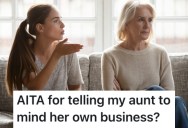 Woman’s Rude Aunt Wouldn’t Keep Her Mouth Shut, So She Told Her To Mind Her Own Business