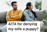 His Pregnant Wife Wants To Get A Puppy, But He Thinks They’ll Be Too Busy And Would Rather Wait A Few Years