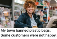 A Customer Wasn’t Happy About A Plastic Bag Ban, But This Grocery Store Worker Wouldn’t Back Down