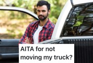 His Neighbor Won’t Stop Hassling Him About Moving A Truck, So Now He Wants To Only Move It A Little Bit To Spite Her