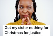 Her Sister Never Mailed A Package As Promised, So She Asked For the $30 For Shipping Back For Christmas