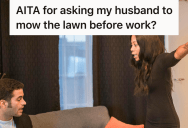 Her Husband Kept Putting Off Mowing The Lawn, So She Grew Frustrated And Had To Confront Him About Doing His Fair Share Of Responsibilities