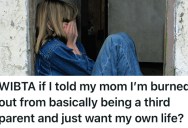 She’s Cared For Her Younger Sister For Years, And Now This Burned Out Teen Is Finally Seeing The Reality Of The Situation