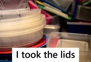 Boyfriend Made His Mom Break Up With His Girlfriend Through A Phone Call, So She Took All The Lids From His Containers And Pots With Her When She Left