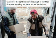 Horrible Customer Lied To Movers And Demanded They Finish A Huge Job In Two Hours , So They Stopped Being Careful With Her Items And Focused On Speed Instead