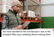 His Boss Wanted To Fire Him Because He Took Sick Leave, So He Got His Boss In Trouble Right Before His Wedding