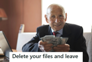 Old Man’s Boss Wanted Him To Leave Work And Delete All Of His Files, So He Ended Up Erasing All The Archives And The Work He Had Done