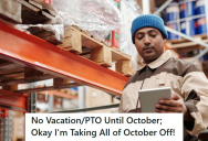 His Boss Refused To Give Him Paternity Leave, So This Guy Decided To Use All Of His PTO To Take A Long Vacation
