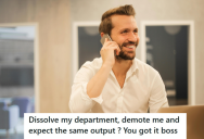 Boss Changed Everything About An Employee’s Department, But Expected The Same Outcome. So This Guy Decided To Play Along And Showed Them How Terrible His Schemes Were.