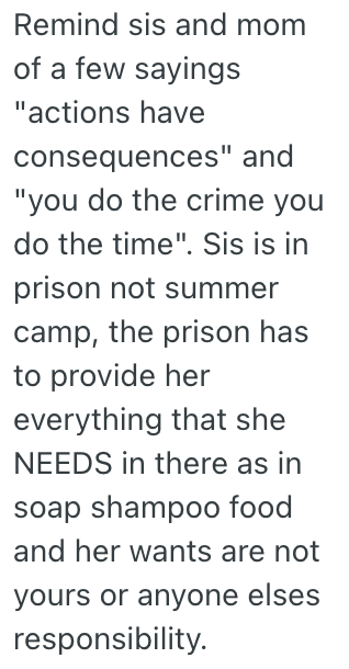 Screenshot 2025 06 04 at 5.12.57 PM Her Imprisoned Sister Is Demanding Money So She Can Buy Things In Jail, But She Doesnt Want To Help Her Out