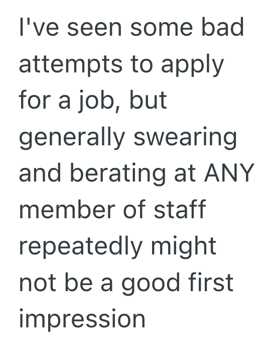 Screenshot 2025 06 07 at 6.32.04 PM He Insulted The Staff While Demanding A Job, So They Showed Him The Door Instead Of An Application