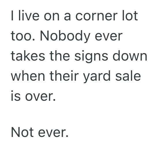 Screenshot 2025 06 11 at 12.18.59 AM People Always Put Yard Sale Signs In Her Yard Without Permission, So She And Her Husband Throw The Signs Out Without Asking