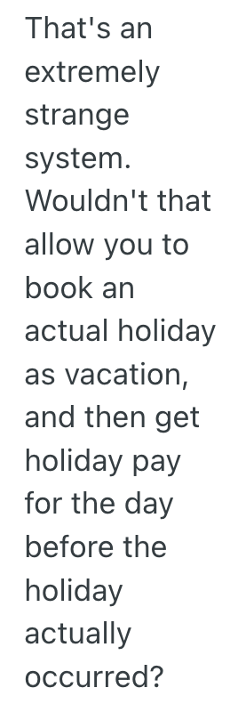 Screenshot 2025 06 11 at 8.37.46 AM Government Worker Well Versed In Company Policy Has An Unusual Schedule That His Boss Doesnt Understand, So He Gets Paid Triple Overtime