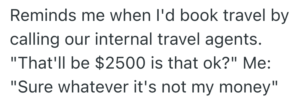 Screenshot 2025 06 13 at 4.41.03 AM He Tried To Tell His Company Their Travel Rules Made Things More Expensive, But When They Didnt Listen He Took Advantage Of Their Cluelessness
