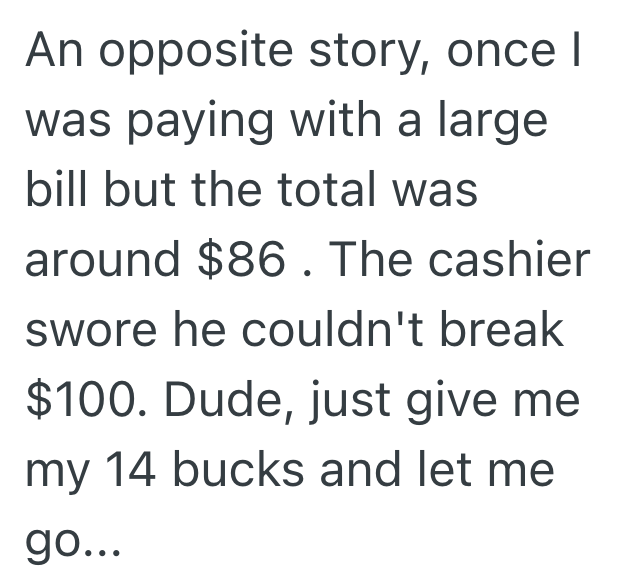 Screenshot 2025 06 14 at 10.27.44 PM Employee Working The Graveyard Shift Didnt Have Enough Money In The Register To Break $100 Bill, So A Customer Couldnt Pay For His Purchase