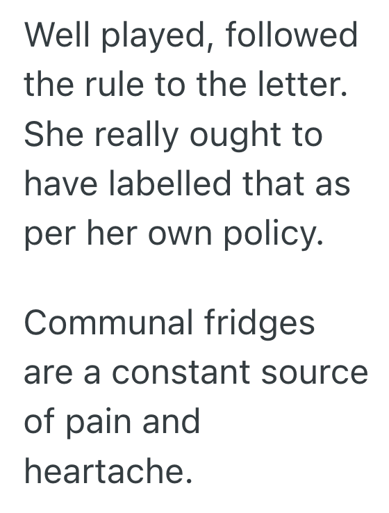 Screenshot 2025 06 15 at 4.32.17 PM Manager Instituted A Strict Labeling Policy For The Shared Office Refrigerator, But When She Neglected To Follow It Herself, Her Expensive Pastries Were Thrown Out