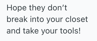 Screenshot 2025 06 17 at 1.22.38 AM Woman Watched Her Dad And Brother Mess Up The Garage Over And Over Again, So She Came Up With A Foolproof Solution