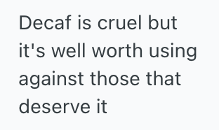 Screenshot 2025 06 29 at 10.18.14 PM Employee Was Tired Of Everyone Drinking Coffee Without Making A New Pot, So He Made Sure They Got A Dose Of Decaf For Their Laziness