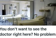 Her Patient Refused To See The Emergency Room Doctor In The Hallway, So She Had To Go Back To The Waiting Room