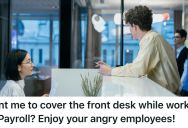 He Gave Her Too Much Work To Do, And Then He Walked Right Into Her Trap