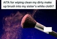 Her Sister Wouldn’t Admit Stealing Her Lipstick, So She She Smeared Blush On A White Cloth As She Left Her Room