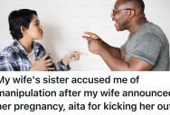 His Sister-in-Law Called Him Manipulative And Controlling At A Family Gathering, So He Kicked Her Out