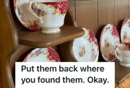 Woman Moved Her Aunt’s Fragile Plates To Another Cabinet To Keep Them Safe, But Her Aunt Demanded That She Return Them To Their Original Place