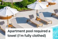 Man Was Told He Needed A Towel To Sit On The Lounge Chairs, So He Came Back With One That Followed the Rules