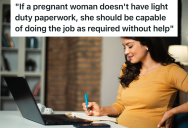Pregnant Woman Gets Injured At Work, So She Got A Doctor’s Note That Prevents Her From Doing A Lot Of Physically Demanding Tasks