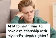 Teen Boy Only Sees His Dad One Day A Month, But His Stepmom Thinks He Should Make An Effort To Bond With His Stepsister
