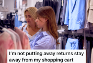 Mom And Teenage Daughter Are Clothes Shopping, But Another Teenager Thought The Daughter Worked At The Store