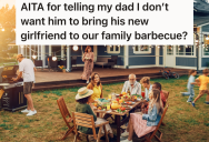 Dad Wants To Bring His Girlfriend To The Family Father’s Day BBQ, But The Child Who Planned The Event Refuses To Let Her Attend