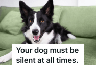Dog Owner Is Told Their Pooch Is Not Allowed To Bark, So They Get Creative And Passive Aggressive