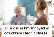 Woman Got Tired Of Her Coworker Always Talking About Her Chronic Illness, So She Started Avoiding Conversations With Her All Together