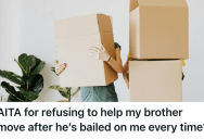 He Got Tired Of Rearranging His Life For An Ungrateful Brother, So He Finally Decided To Give Him A Taste Of His Own Medicine