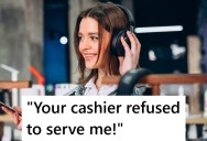 Woman Assumed Cashier Was Ignoring Her On Purpose, But When She Talked To The Manager, He Made Her Regret Her Assumptions