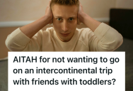 A Long-Awaited Adults-Only Trip Turned Into A Kid-Friendly Vacation, So One Couple Chose To Stay Behind